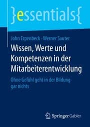 Cover von Wissen, Werte und Kompetenzen in der Mitarbeiterentwicklung