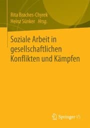 Cover von Soziale Arbeit in gesellschaftlichen Konflikten und Kämpfen