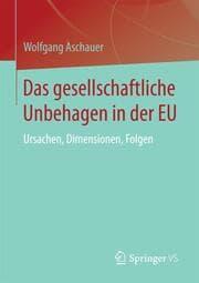 Cover von Das gesellschaftliche Unbehagen in der EU