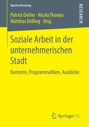 Cover von Soziale Arbeit in der unternehmerischen Stadt