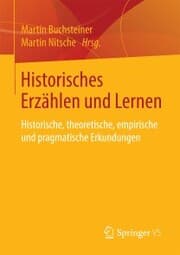 Cover von Historisches Erzählen und Lernen