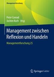 Cover von Management zwischen Reflexion und Handeln