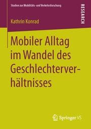 Cover von Mobiler Alltag im Wandel des Geschlechterverhältnisses