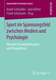 Cover von Sport im Spannungsfeld zwischen Medien und Psychologie