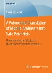 Cover von A Polynomial Translation of Mobile Ambients into Safe Petri Nets
