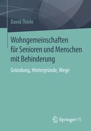 Cover von Wohngemeinschaften für Senioren und Menschen mit Behinderung