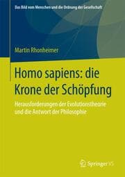 Cover von Homo sapiens: die Krone der Schöpfung