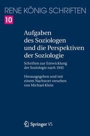 Cover von Aufgaben des Soziologen und die Perspektiven der Soziologie