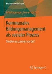 Cover von Kommunales Bildungsmanagement als sozialer Prozess