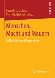 Cover von Menschen, Macht und Mauern