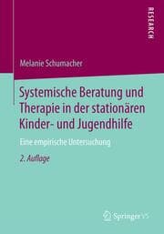 Cover von Systemische Beratung und Therapie in der stationären Kinder- und Jugendhilfe