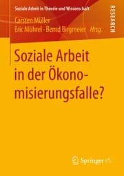 Cover von Soziale Arbeit in der Ökonomisierungsfalle?