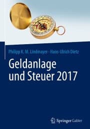 Cover von Geldanlage und Steuer 2017