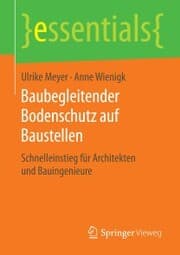 Cover von Baubegleitender Bodenschutz auf Baustellen