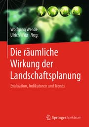 Cover von Die räumliche Wirkung der Landschaftsplanung