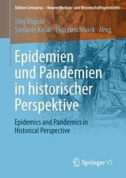 Cover von Epidemien und Pandemien in historischer Perspektive