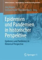 Cover von Epidemien und Pandemien in historischer Perspektive