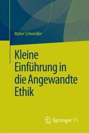 Cover von Kleine Einführung in die Angewandte Ethik