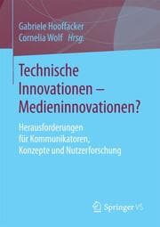 Cover von Technische Innovationen - Medieninnovationen?