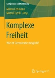 Cover von Komplexe Freiheit