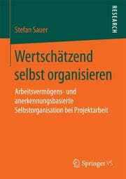 Cover von Wertschätzend selbst organisieren