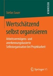 Cover von Wertschätzend selbst organisieren