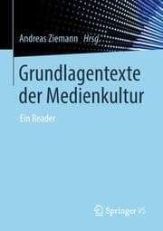 Cover von Grundlagentexte der Medienkultur