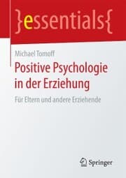 Cover von Positive Psychologie in der Erziehung