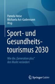 Cover von Sport- und Gesundheitstourismus 2030