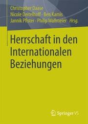 Cover von Herrschaft in den Internationalen Beziehungen