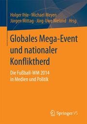 Cover von Globales Mega-Event und nationaler Konfliktherd