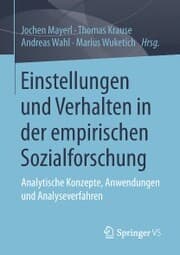 Cover von Einstellungen und Verhalten in der empirischen Sozialforschung