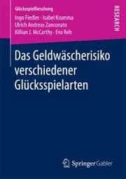 Cover von Das Geldwäscherisiko verschiedener Glücksspielarten