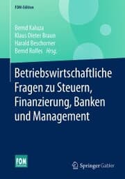 Cover von Betriebswirtschaftliche Fragen zu Steuern, Finanzierung, Banken und Management