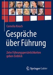Cover von Gespräche über Führung: Zehn Führungspersönlichkeiten geben Einblick