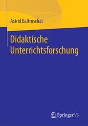 Cover von Didaktische Unterrichtsforschung
