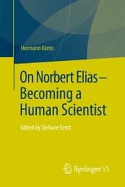 Cover von On Norbert Elias - Becoming a Human Scientist