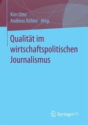 Cover von Qualität im wirtschaftspolitischen Journalismus