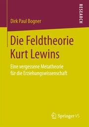Cover von Die Feldtheorie Kurt Lewins