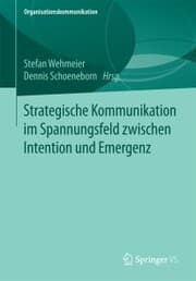 Cover von Strategische Kommunikation im Spannungsfeld zwischen Intention und Emergenz
