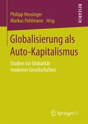 Cover von Globalisierung als Auto-Kapitalismus