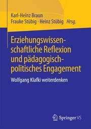 Cover von Erziehungswissenschaftliche Reflexion und pädagogisch-politisches Engagement