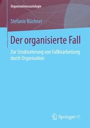 Cover von Der organisierte Fall