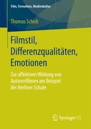 Cover von Filmstil, Differenzqualitäten, Emotionen