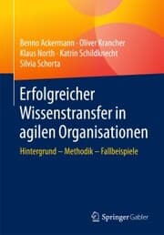 Cover von Erfolgreicher Wissenstransfer in agilen Organisationen