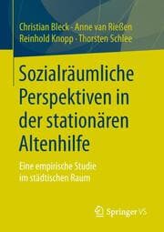 Cover von Sozialräumliche Perspektiven in der stationären Altenhilfe