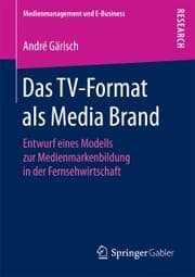 Cover von Das TV-Format als Media Brand