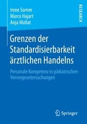 Cover von Grenzen der Standardisierbarkeit ärztlichen Handelns