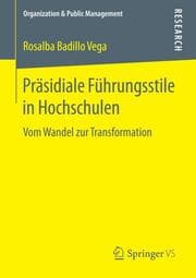 Cover von Präsidiale Führungsstile in Hochschulen