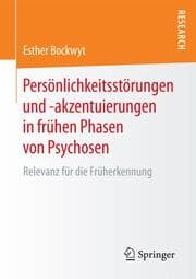 Cover von Persönlichkeitsstörungen und -akzentuierungen in frühen Phasen von Psychosen